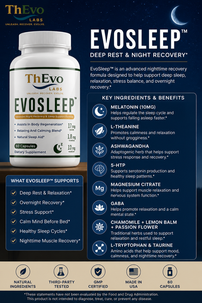 EvoSleep™ Deep Rest & Recovery