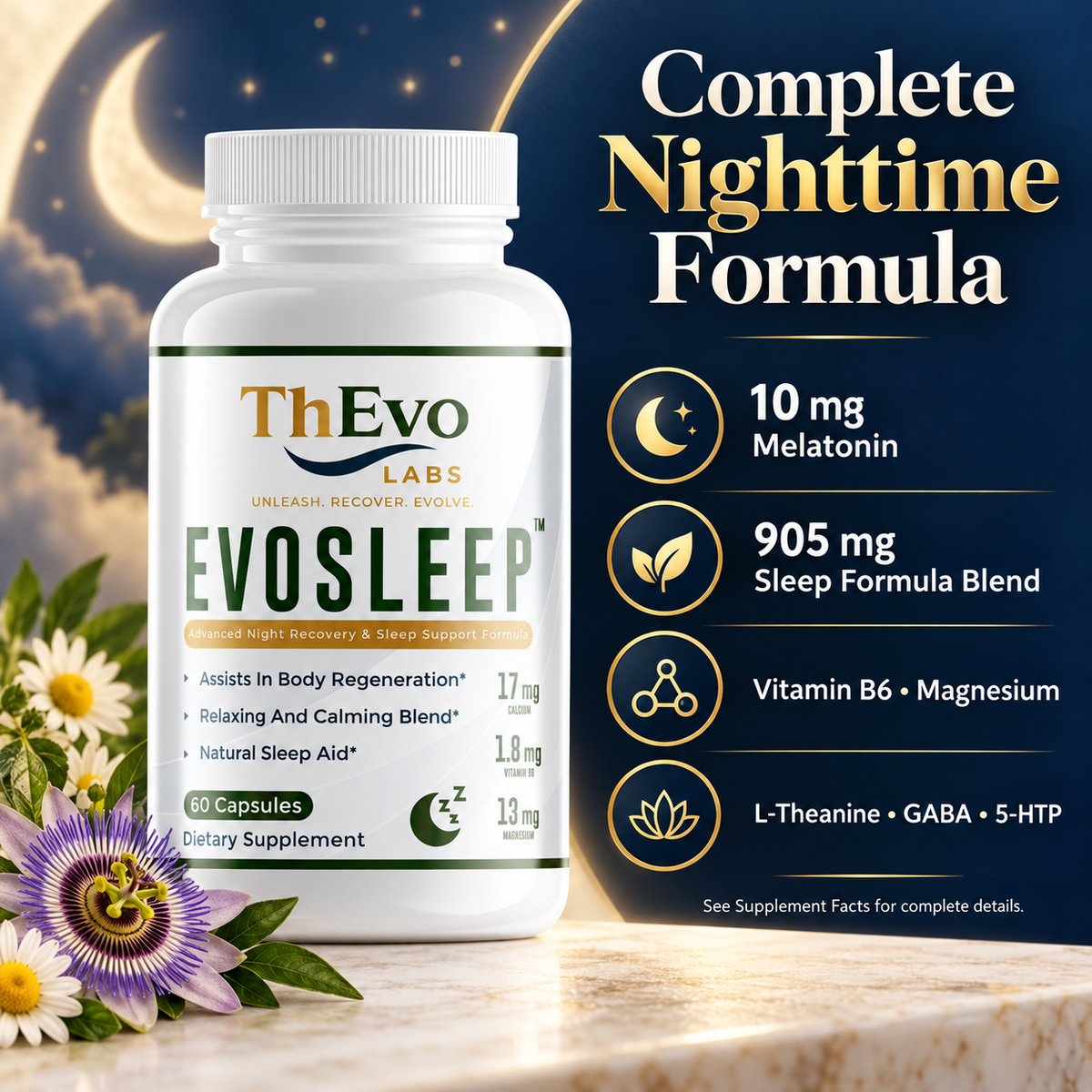 EvoSleep formula with 10 mg melatonin per serving and nighttime blend