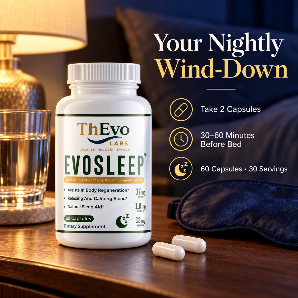 EvoSleep nightly wind-down routine with water and two capsules