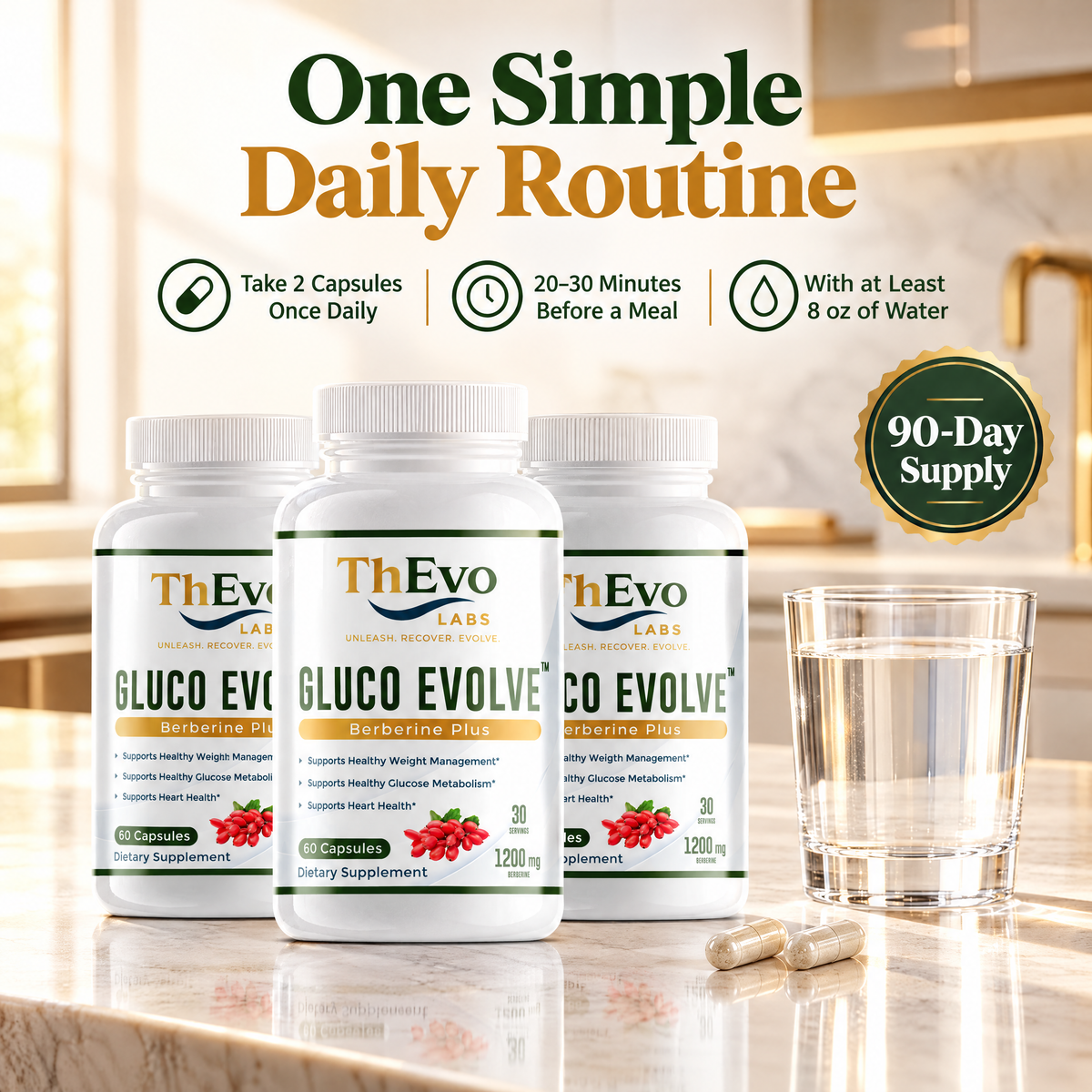 Gluco Evolve Berberine Plus 90-day daily routine with water